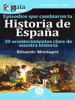 cover image of GuíaBurros Episodios que cambiaron la Historia de España